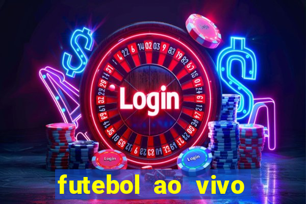 futebol ao vivo multi canais